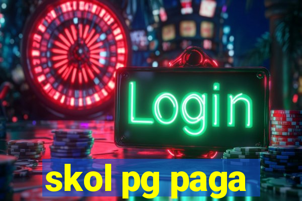skol pg paga
